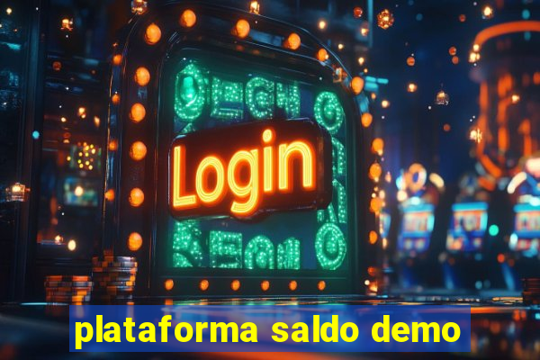 plataforma saldo demo